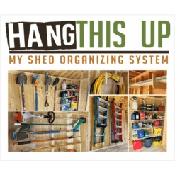 Ultimate Shed Organization Kit – Yard & Garden Tool Rack(Ultimate Shed Organization Kit Yard Garden Tool Rack)